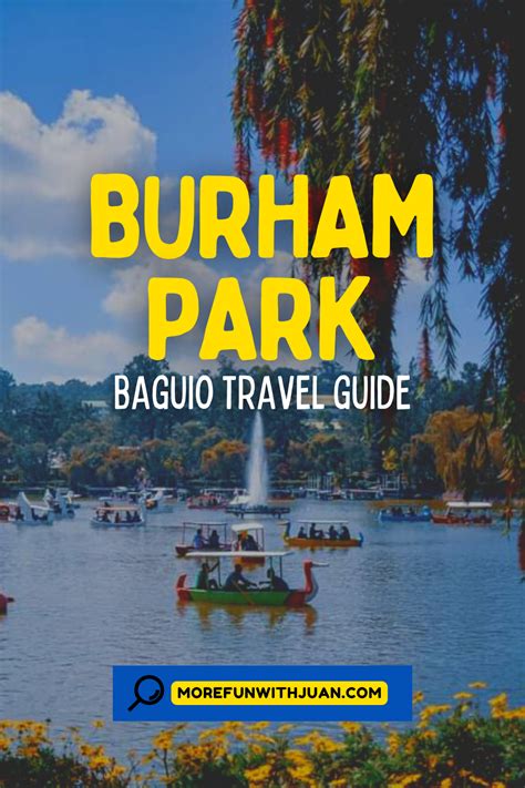 BAGUIO CITY GUIDE: Burnham Park (Facts and .
